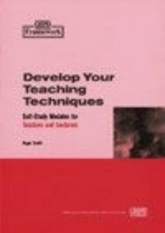 Beispielbild fr Framework: Develop Teaching Techniques (Framework Guides) zum Verkauf von AwesomeBooks