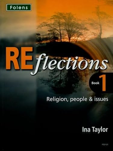 Stock image for Reflections: Religion, People and Issues - Year 7 Student Book for sale by WorldofBooks