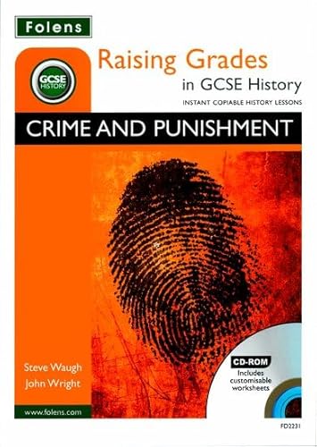 Imagen de archivo de Crime and Punishment (Raising Grades in GCSE History) a la venta por AwesomeBooks