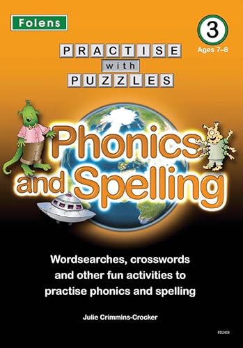 Beispielbild fr Practise with Puzzles: Phonics and Spelling - Book 3 (7-8) (Practise with Puzzles) zum Verkauf von WorldofBooks