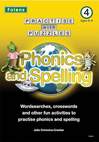 Beispielbild fr Practise with Puzzles: Phonics and Spelling - Book 4 (8-9) (Practise with Puzzles) zum Verkauf von WorldofBooks