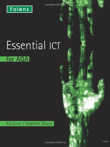 9781850082828: Essential ICT A Level: A2 Student Book for AQA