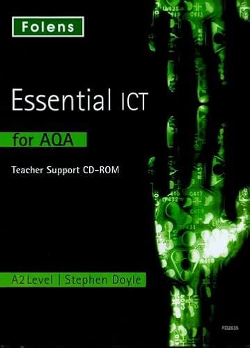 Essential ICT A Level: Essential ICT for AQA A2 Level: Teacher Support CD-ROM (9781850082835) by Stephen Doyle