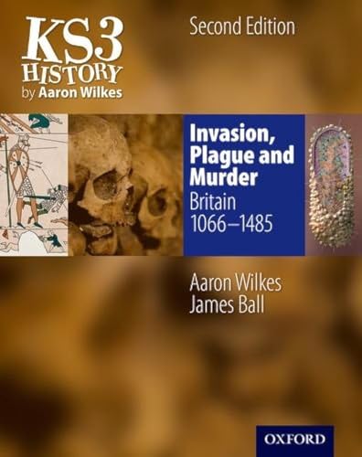 Beispielbild fr KS3 History by Aaron Wilkes: Invasion, Plague and Murder (Folens History) zum Verkauf von WorldofBooks