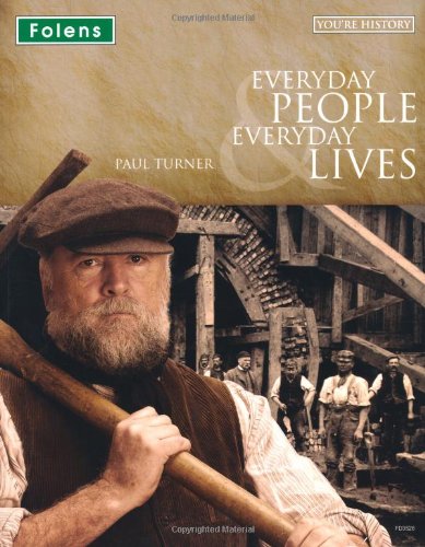 Beispielbild fr Everyday People & Everyday Lives: Student Book (You're History!) zum Verkauf von WorldofBooks