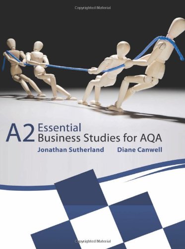 Beispielbild fr Essential Business Studies A Level: Essential Business Studies for AQA A2 Student Book (A Level Business Studies) zum Verkauf von WorldofBooks