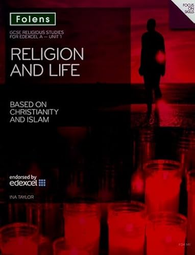 Beispielbild fr Religion and Life Based on Christianity and Islam: Student Book: Edexcel A Unit 1 (GCSE Religious Studies) (GCSE Religious Studies: Religion & Life . & Islam Edexcel A Unit 1 Student Book) zum Verkauf von WorldofBooks