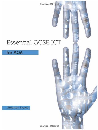 Essential Ict GCSE: Student's Book for Aqa (9781850085430) by Stephen Doyle
