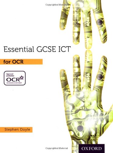 Imagen de archivo de Essential ICT GCSE: Essential GCSE ICT for OCR Student Book a la venta por WorldofBooks