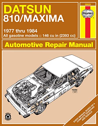 Beispielbild fr Datsun 810 & Maxima Sedan, Wagon & Coupe (77-84) Haynes Repair Manual (Does not include information specific to diesel engines. Includes vehicle . specific exclusion noted) (Haynes Manuals) zum Verkauf von Wonder Book