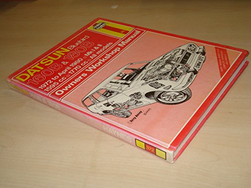 Datsun Bluebird 160B & 180B Owners Workshop Manual