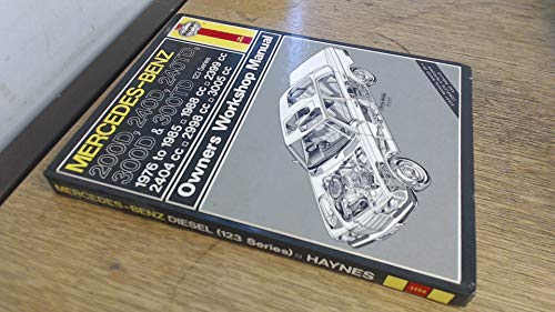 Mercedes-Benz 200D, 240D, 240TD, 300D and 300TD (123 Series) 1976-85 Owner's Workshop Manual - Haynes, J. H.