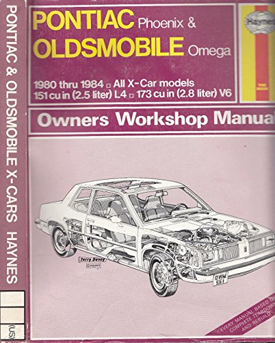 9781850101468: Pontiac Phoenix and Oldsmobile Omega Owners Workshop Manual/1980 Thru 1984
