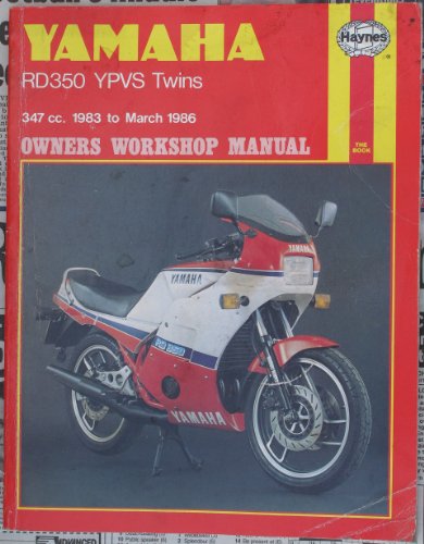 Yamaha RD350YPVS Twins 347cc 1983 to March 1986 Owner's Workshop Manual (9781850101581) by Pete Shoemark