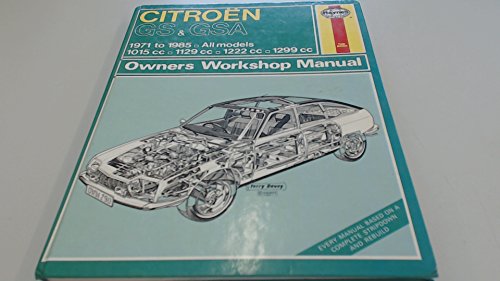 Stock image for Citroen GS and GSA All Models 1971-85 Owner's Workshop Manual (Service & repair manuals) for sale by WorldofBooks