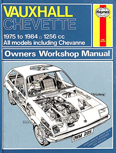 Stock image for Vauxhall Chevette 1256c.c., 1975-84 Owner's Workshop Manual (Service & repair manuals) for sale by WorldofBooks