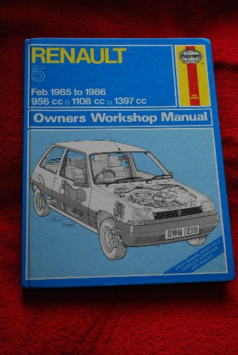 Renault 5 1985-86 Owner's Workshop Manual (9781850102199) by A. K. Legg