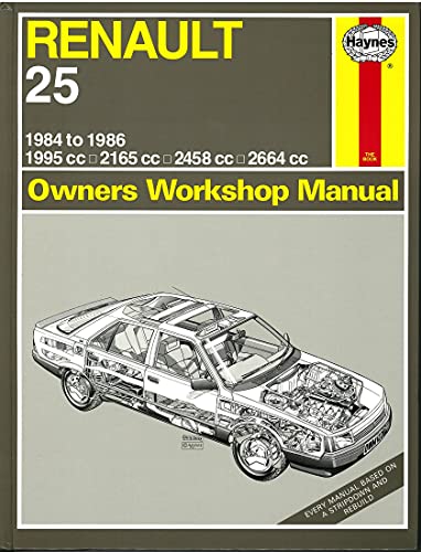 Renault 25 ('84 to '86) (Service and Repair Manuals) (9781850102281) by Peter G. Strasman