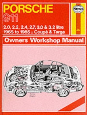 Porsche 911, 1965-85 Coupe and Targa Owner's Workshop Manual (Service & repair manuals) - Ward, P.B.
