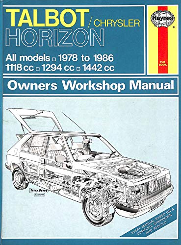 9781850103011: Talbot/Chrysler Horizon 1978-86 Owner's Workshop Manual (Service & repair manuals)