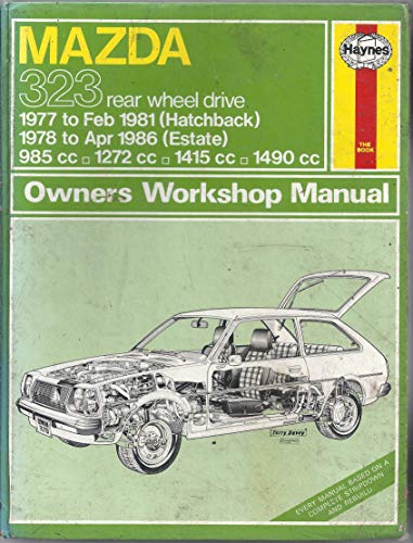 Stock image for Mazda 323 Rear Wheel Drive Owners Workshop Manual for sale by Books@Ruawai
