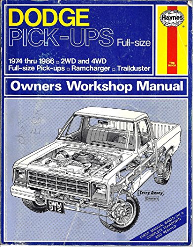 Stock image for Dodge Pick-ups Full Size, 1974-86 2WD and 4WD Owner's Workshop Manual for sale by Gardner's Used Books, Inc.