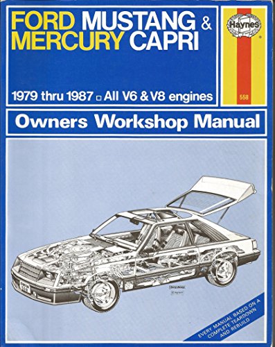 Ford Mustang and Mercury Capri, 1979-1987 (Haynes Owner's Workshop Manual) (9781850103912) by Lewis, Mike