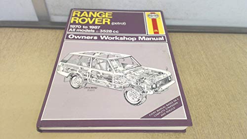 Range Rover, Owner's Workshop Manual (Petrol) 1970 to 1987. All Models, 3528cc - Methuen, P and I. Coomber