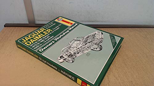 Jaguar XJ12, XJS and Daimler Sovereign Double Six Owners Workshop Manual (Service and repair manuals) - Strasman, Peter G.