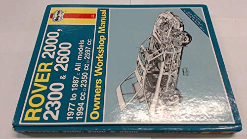 Imagen de archivo de Rover 2000, 2300 and 2600T 1977-87 Owner's Workshop Manual (Service & repair manuals) a la venta por WorldofBooks