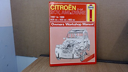 Citroen 2 Cylinder, 2CV Ami and Dyane 1967-88 Owner's Workshop Manual (9781850105046) by Ian Coomber