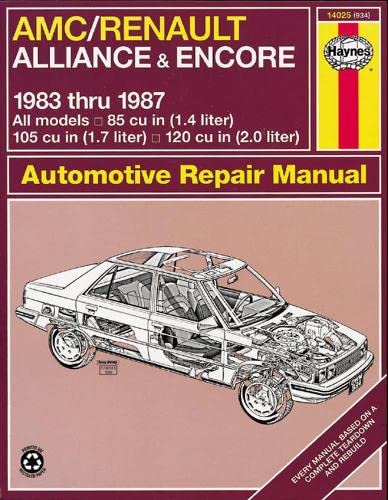 Stock image for AMC/Renault Alliance and Encore (Haynes Manuals) for sale by HPB-Diamond