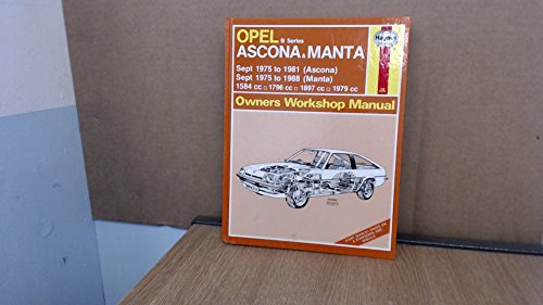 Imagen de archivo de Opel Ascona and Manta 'B' Series 1975-88 Owner's Workshop Manual (Service & repair manuals) a la venta por WorldofBooks