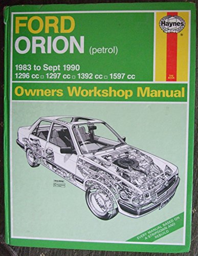 Stock image for Ford Orion (Petrol) 1983-90 Owner's Workshop Manual for sale by WorldofBooks