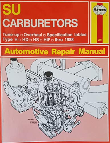 Haynes Su Carburetors Thru 1988/No. 299 (9781850105893) by Peers, Don; Haynes, John Harold