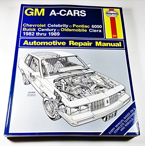Beispielbild fr GM A-Cars : Chevrolet Celebrity, Pontiac 6000, Buick Century, Oldsmobile Ciera 1982-1989 (Automotive Repair Manual) zum Verkauf von HPB-Ruby