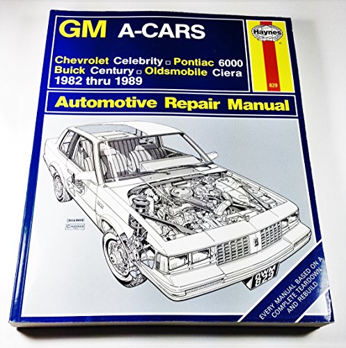 Stock image for GM A-Cars : Chevrolet Celebrity, Pontiac 6000, Buick Century, Oldsmobile Ciera 1982-1989 (Automotive Repair Manual) for sale by HPB-Ruby