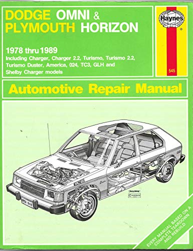 Dodge Omni & Plymouth Horizon: Automotive repair manual (Haynes automotive repair manual series) (9781850106319) by Gilmour, Bruce