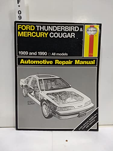 Stock image for Haynes Ford Thunderbird and Mercury Cougar 1989-90 for sale by Better World Books