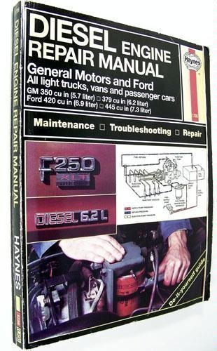 Stock image for Diesel Engine Repair Manual: General Motors and Ford V8 Diesel Engines : Gm 350 Cu in (Hayne's Automotive Repair Manual) for sale by Ergodebooks