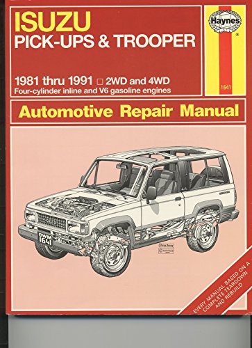 Isuzu Pick-ups & Trooper 1981 thru 1991 (Haynes)