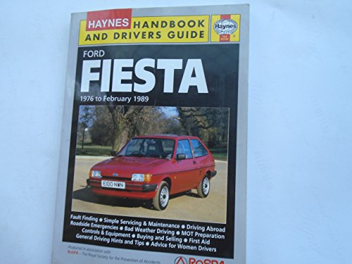 Beispielbild fr FORD FIESTA 1976 to Februray 1989 Handbook and Drivers Guide zum Verkauf von Stephen Dadd