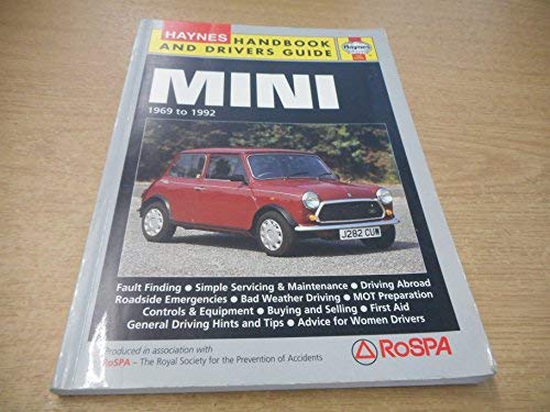 Stock image for MINI 1969 TO 1992: HANDBOOK AND DRIVERS GUIDE. for sale by Cambridge Rare Books
