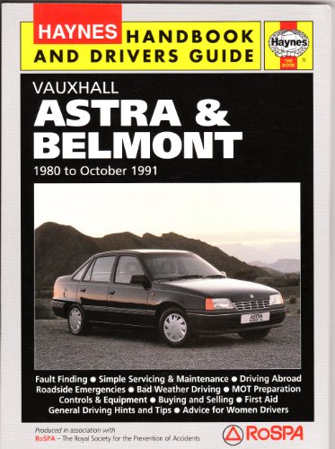 Beispielbild fr Vauxhall Astra and Belmont Handbook and Driver's Guide (Handbooks & drivers' guides) zum Verkauf von WorldofBooks