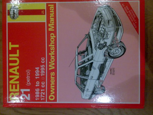 Renault 21 ('86 to '94) (Service and Repair Manuals) (9781850109815) by Coomber, Ian