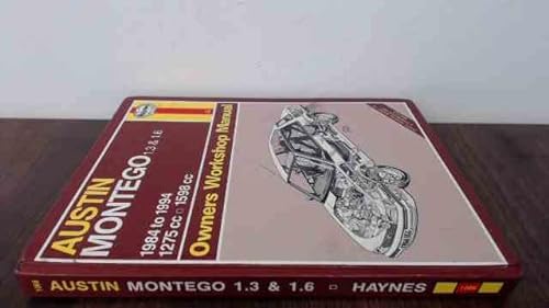 Stock image for Austin Montego 1.3 and 1.6 Owners Workshop Manual (Haynes Owners Workshop Manuals) for sale by Reuseabook