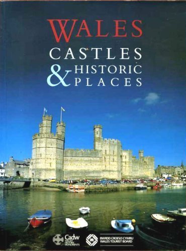 9781850130307: Wales: Castles and Historic Places [Lingua Inglese]
