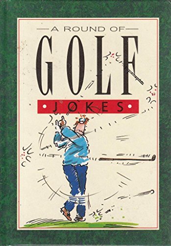 Stock image for A Round of Golf Jokes (Joke Bks)) for sale by ThriftBooks-Dallas