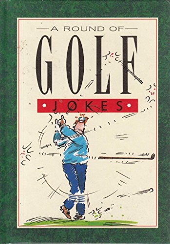 9781850150350: A Round of Golf Jokes (Joke Bks))