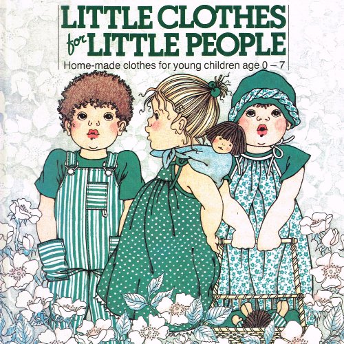 Beispielbild fr Little Clothes For Little People : zum Verkauf von WorldofBooks